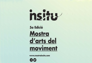 In Situ. Mostra d’arts del moviment