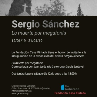 Sergio Sánchez. La muerte por megafonía
