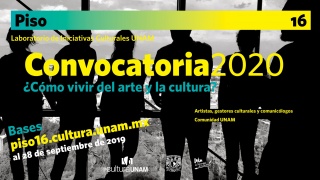 Convocatoria 2020 - Piso 16 UNAM