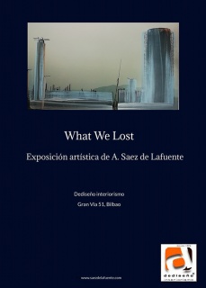 Exposición artística What We Lost: Lo que perdimos en Dediseño interiorismo Bilbao