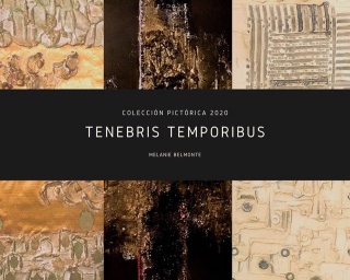 Colección Tenebris Temporibus 2020
