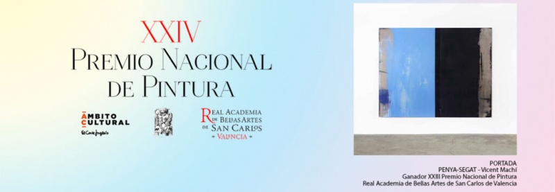 XXIV Premio Nacional de Pintura Real Academia de Bellas Artes de San Carlos