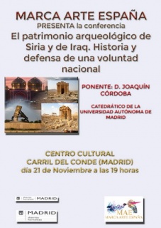 El patrimonio arqueológico de  Siria e Iraq. Historia y defensa de una voluntad nacional.