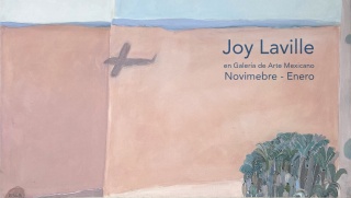 Joy Laville en Galería de arte Mexicano