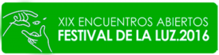 XIX Encuentros Abiertos-Festival de la Luz 2016