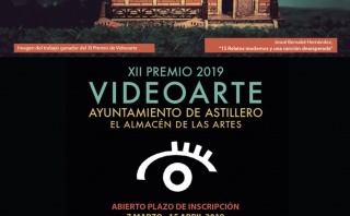 XII Premio de Videoarte del Ayuntamiento de Astillero - El Almacén de las Artes