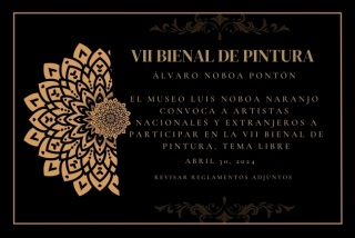 VII Bienal de Pintura Internacional Álvaro Noboa Pontón