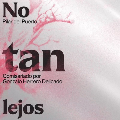 No tan lejos / Not so far