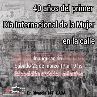 40 años del primer Día Internacional de la Mujer en la calle