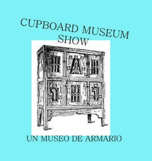 Cupboard Museum Show