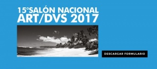 15 Salón Nacional Arte ART/DVD 2017