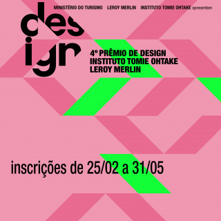 4º Prêmio de Design Instituto Tomie Ohtake Leroy Merlin