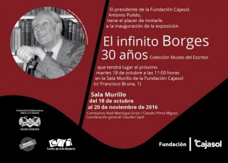 El infinito Borges. 30 años. Colección Museo del Escritor