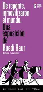 Ruedi Baur. De repente, inmovilizaron el mundo