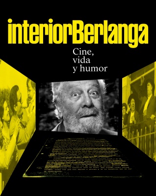 Interior Berlanga. Cine, vida y humor