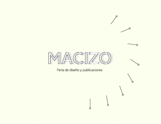 Feria de diseño & publicaciones "Macizo". Imagen cortesía Espacio El Dorado