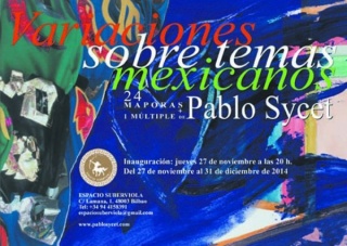Pablo Sycet, Variaciones sobre temas mexicanos