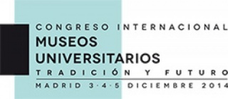 Congreso Internacional ´Museos Universitarios: Tradición y Futuro´