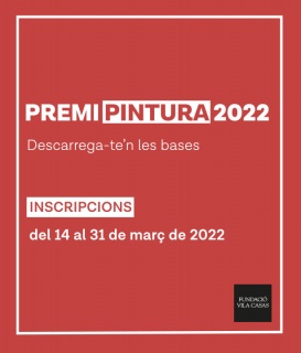 Premi Pintura 2022 Fundació Vila Casas