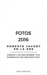 Roberto Jacoby en La Ene. Fotos 2016