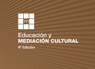 Educación y Mediación Cultural 4ª edición