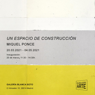 Miguel Ponce. Un espacio de construcción