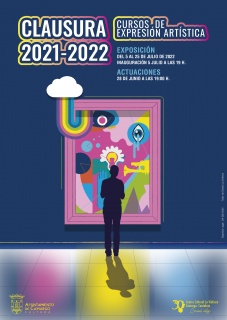 Exposición Clausura Curso 2021/2022 Talleres Expresión Artística