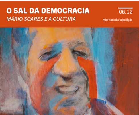 O sal da democracia - Mário Soares e a Cultura