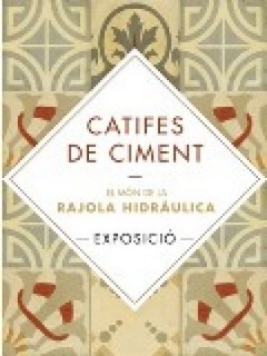 Catifes de ciment. El món de la rajola hidràulica