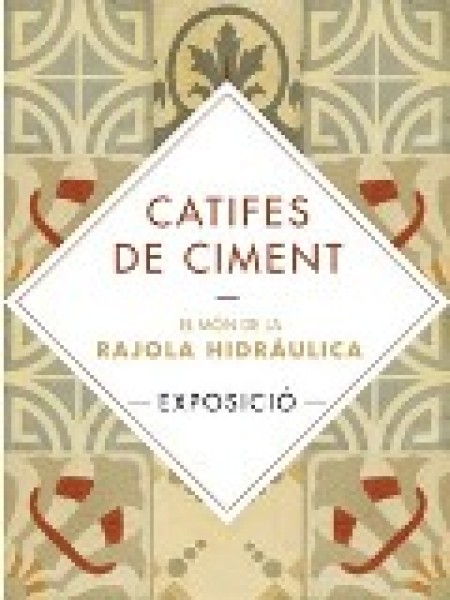 Catifes de ciment. El món de la rajola hidràulica