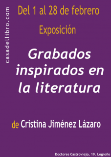 "Grabados inspirados en la literatura", de Cristina Jimén