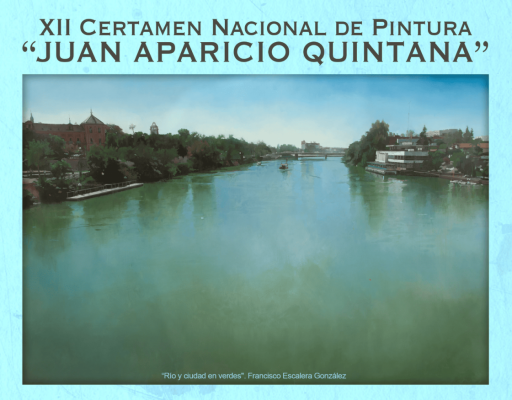 XXII Certamen Nacional de Pintura Juan Aparicio Quintana