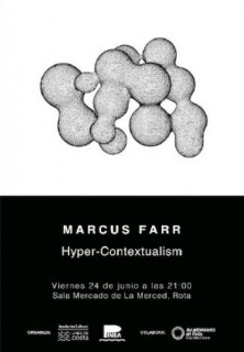 Marcus Farr, Hyper-Contextualism