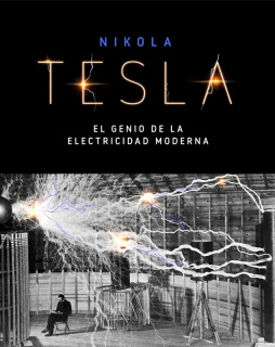 Nikola Tesla: el genio de la electricidad moderna