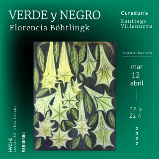 Florencia Böhtlingk. Verde y negro