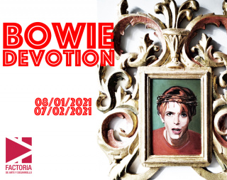 Exposición Colectiva "Bowie Devotion"