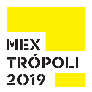 Mextrópoli 2019