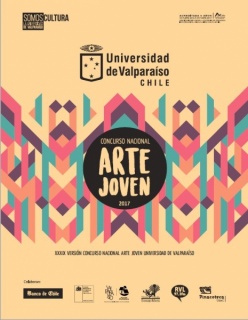 XXXIX Concurso Nacional de Arte Joven 2017 - Universidad de Valparaíso