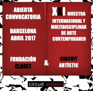 XXI Muestra International de Arte Contemporáneo Circuit Artistic Abril 2017