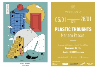 Mariano Pascual. Plastic Thoughts