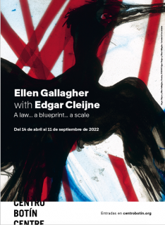Cartel de "Ellen Gallagher with Edgar Cleijne: A law… a blueprint… a scale"