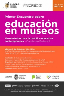Primer encuentro sobre educación y museos: Herramientas para la práctica educativa contemporánea