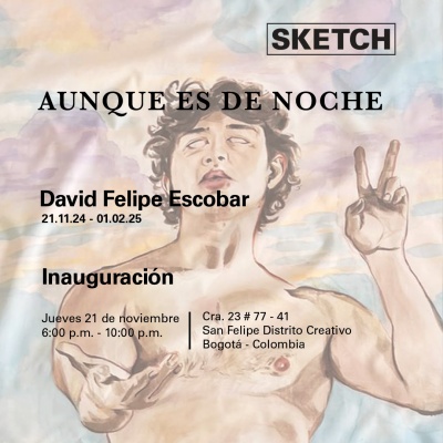 David Felipe Escobar. Aunque es de noche