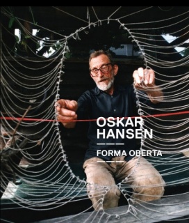 Oskar Hansen. Forma abierta