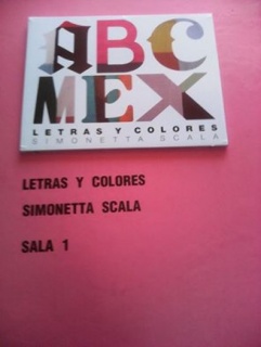 Simonetta Scala, ABC MEX. Letras y colores