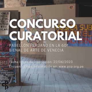 Concurso Curatorial Pabellón Peruano 60ª Bienal de Arte de Venecia 2024