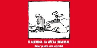 EL GUERNICA. LA VIÑETA UNIVERSAL: HUMOR GRÁFICO EN LA OSCURIDAD