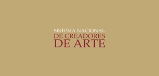 Sistema Nacional de Creadores de Arte. Convocatoria 2019
