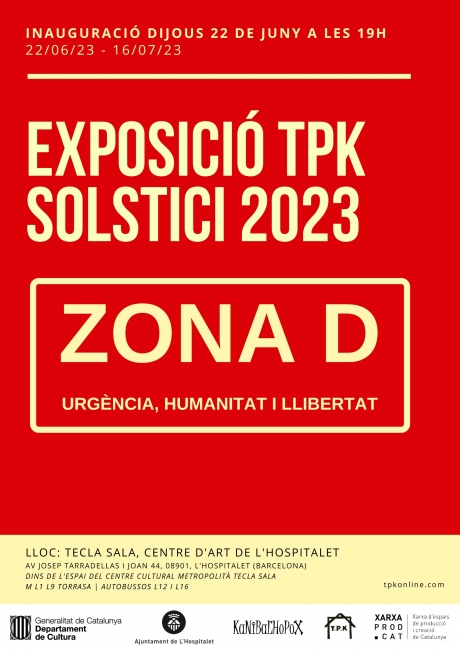 Zona D. Zona d'urgència, humanitat i llibertat