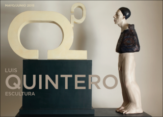 Luis Quintero. Escultura